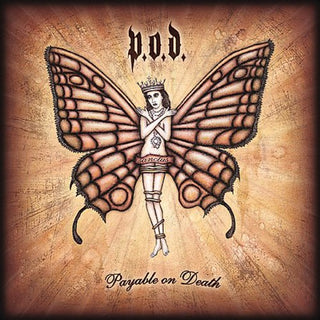 the album cover for P.O.D. - Payable on Death