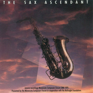 the album cover for Sax Ascendant / Various - Sax Ascendant / Various