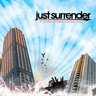 Just Surrender- If These Streets Could Talk - Darkside Records