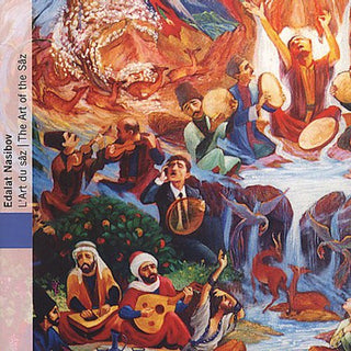 the album cover for EDALAT NASIBOV - Art of the Saz