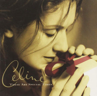 Celine Dion- These Are Special Times