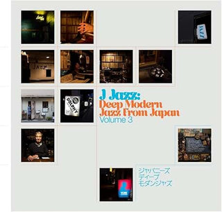 Various- J Is For Jazz: Volume 3: Deep Modern Jazz From Japan