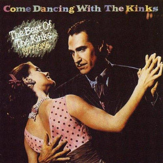 The Kinks- Come Dancing With The Kinks (Used CD)