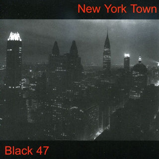 the album cover for Black 47 - New York Town