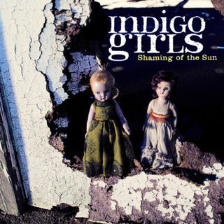 the album cover for Indigo Girls - Shaming of the Sun