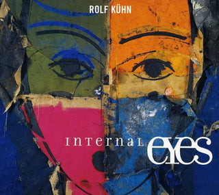 Rolf Kuhn- Internal Eyes