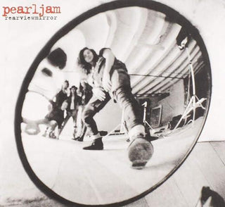 Pearl Jam- Rearview Mirror: Greatest Hits 1991-2003