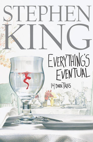 Stephen King- Everything's Eventual: 14 Dark Tales (HC)
