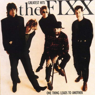 The Fixx- One Thing Leads To Another: Greatest Hits