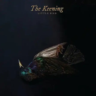Keening- Little Bird