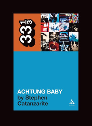 33 1/3: U2's Achtung Baby