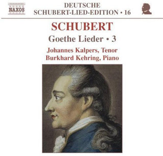 the album cover for Burkhard Kehring - Goethe Lieder 3