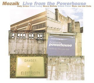 the album cover for Mozaik - Live from the Powerhouse