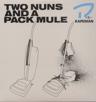 Rapeman- Two Nuns & a Pack Mule