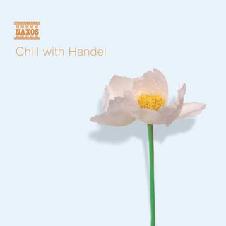the album cover for Various Artists - Chill with Handel