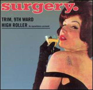 the album cover for Surgery - Trin 9th Ward