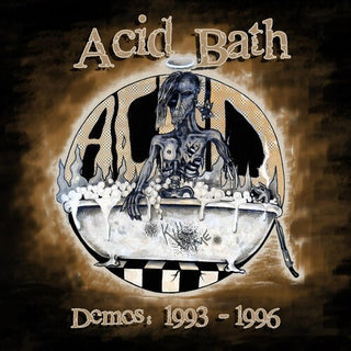 Acid Bath- Demos 1993-1996