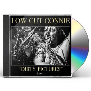 Low Cut Connie- Dirty Pictures (Part 1)