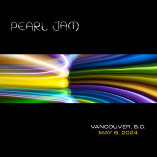 Pearl Jam- Live in Vancouver, B.C. 5/6/24 (2CD)