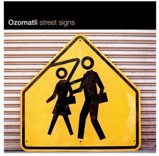 the album cover for Ozomatli - Street Signs