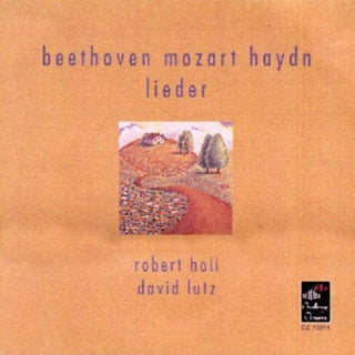 the album cover for Beethoven/Mozart/Haydn - Robert Holl Sings Lieder