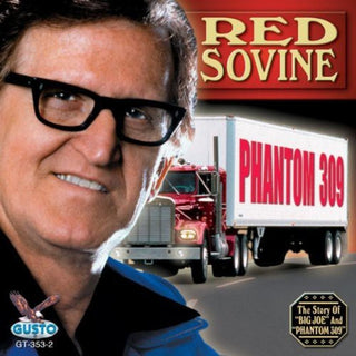 the album cover for Red Sovine - Phantom 309