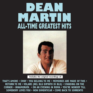 the album cover for Dean Martin - All Time Greatest Hits