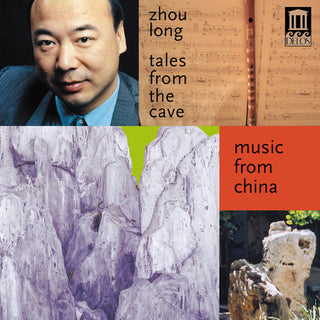 the album cover for Zhou Long - Tales from the Cave