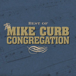 the album cover for Mike Curb Congregation - Best of