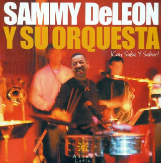 the album cover for Sammy DeLeon - Con Salsa Y Sabor