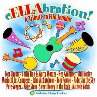 the album cover for C-Ella-Bration-Tribute To Ella Jenkins - Cellabration: A Tribute To Ella Jenkins