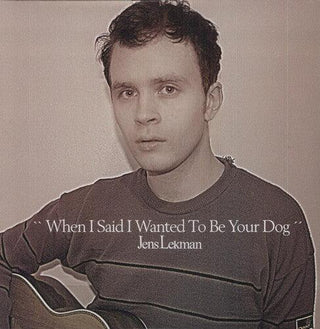 Jens Lekman- When I Said I Wanted to Be Your Dog
