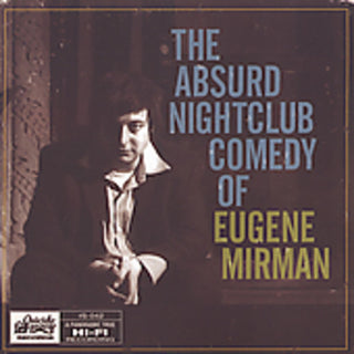 the album cover for Eugene Mirman - The Absurd Nightclub Comedy Of Eugene Mirman