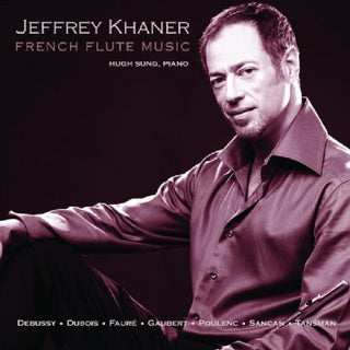 the album cover for Jeffrey Khaner - French Flute Music
