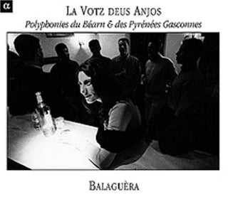 the album cover for La Votz Deus Anjos-Polyphony From Bearn & The Pyre - Votz Deus Anjos: Polyphony from Bearn & Pyrenees