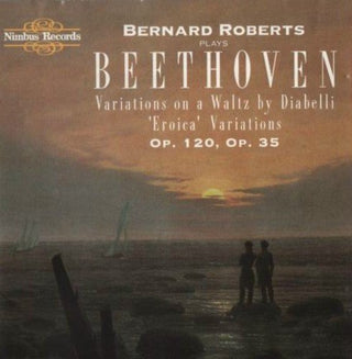 the album cover for Bernard Roberts - Diabelli / Eroica Variations