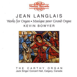 the album cover for Kevin Bowyer - Langlais: Organ Music