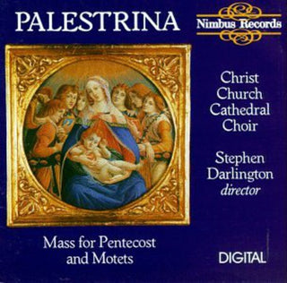 the album cover for Sthephen Darlington - Mass for Pentecost/5 Motets