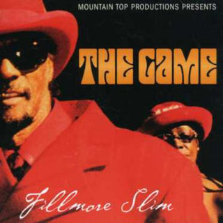 the album cover for Fillmore Slim - The Game