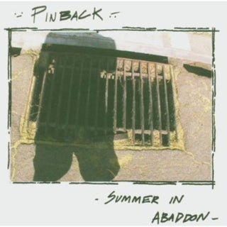Pinback- Summer in Abaddon