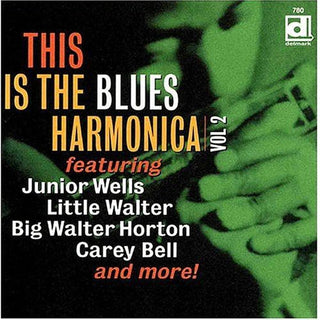 the album cover for This Is Blues Harmonica - This Is The Blues Harmonica, Vol. 2