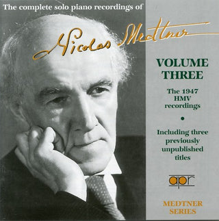 the album cover for Nikolai Medtner - Complete Solo Pno Recordings Vol. 3
