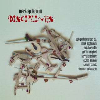 the album cover for Mark Applebaum - Disciplines: Applebaum