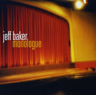 the album cover for Jeff Baker - Monologue