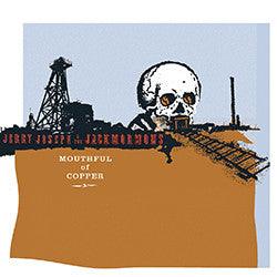 Jerry Joseph & the Jackmormons- Mouthful Of Copper (5LP) (Vinyl)