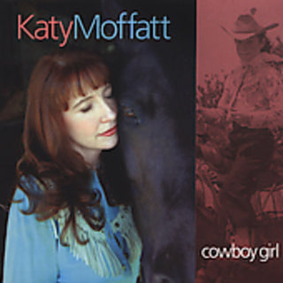 the album cover for Katy Moffatt - Cowboy Girl