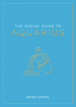 The Zodiac Guide to Aquarius