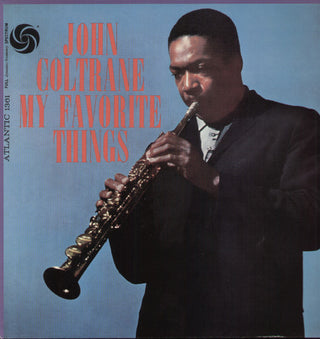 the album cover for John Coltrane - My Favorite Things