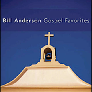 the album cover for Bill Anderson - Gospel Favorites