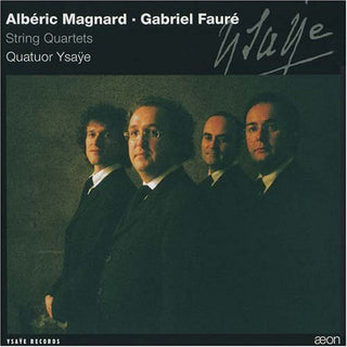 the album cover for Faure/Magnard - String Quartets